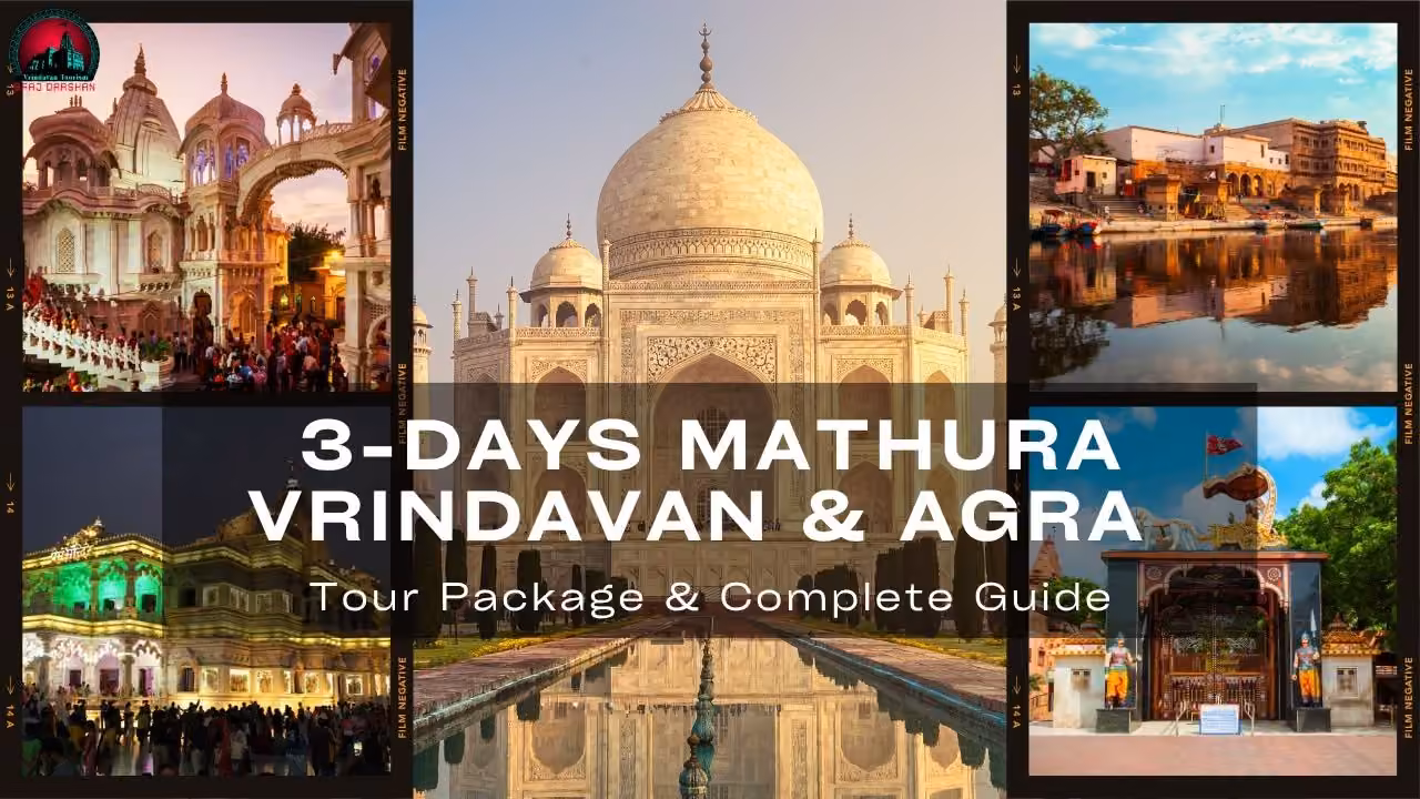 5 Days Mathura Vrindavan Agra Fatehpur Sikri Tour Packages